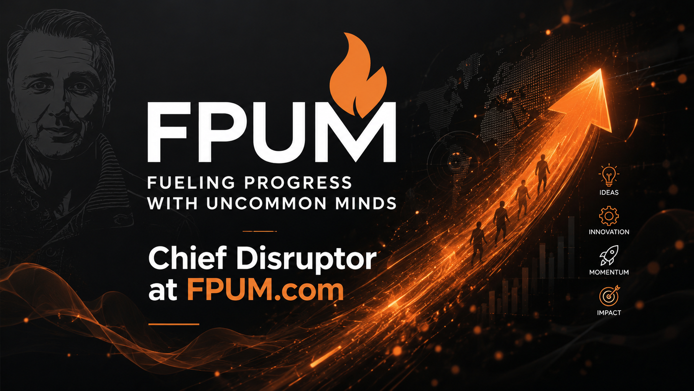 Chief Disruptor at FPUM promotional image